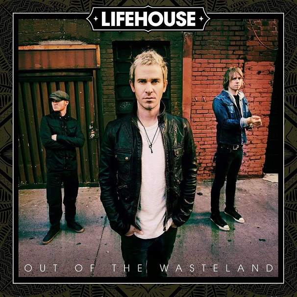 Lifehouse - Out of the Wasteland