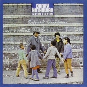 donny hathaway everything